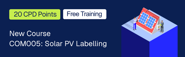 Graphics tile with isometric image of solar panels on a roof and people nearby. Test reads: 20 CPD Points. Free Training. New Course COM005: Solar PV Labelling